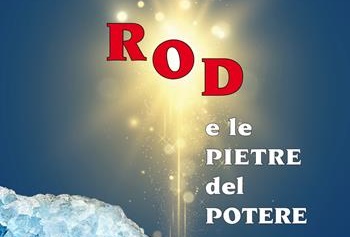 Rod e le pietre del potere